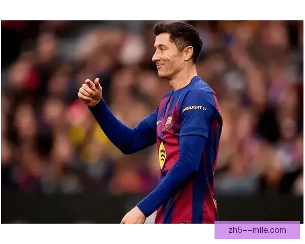 以欧冠回暖信号解读莱万多夫斯基状态复苏与锋线未来走势前瞻