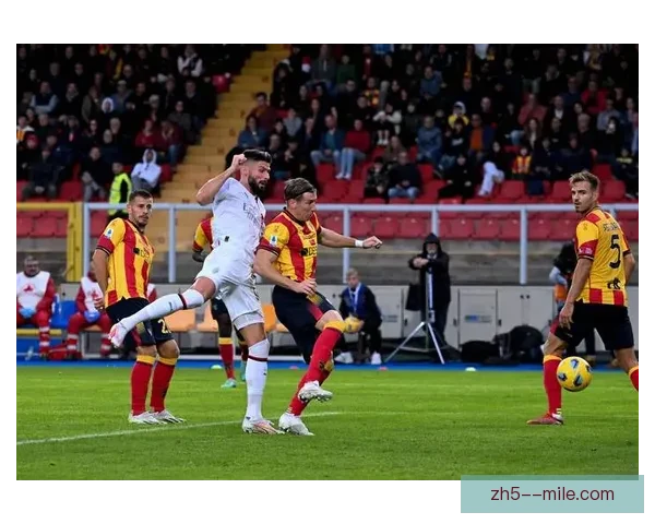 吉鲁对阵阿森纳表现折射意甲回暖信号深度解读从攻防节奏与竞争格局看